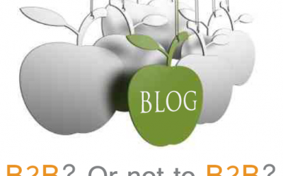 Blogging: B2B? Or not B2B?