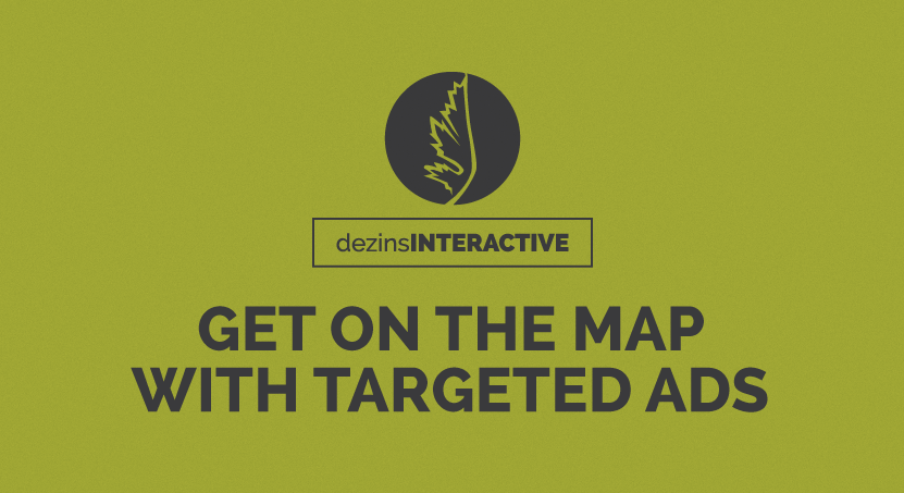 Get on the Map with Targeted Ads