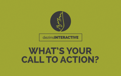 What’s Your Call to Action?