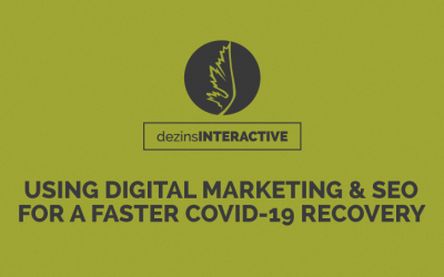 Using Digital Marketing & SEO for a Faster COVID-19 Recovery